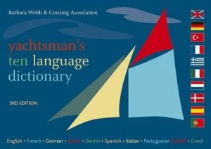 Image of Yachtsmans Ten Language Dictionary by Barbara Webb Paperback
