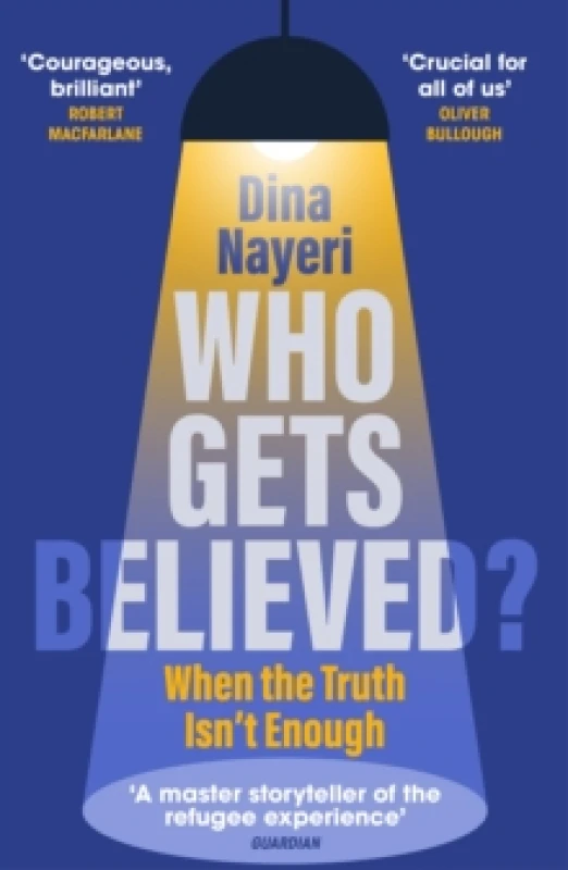 Image of Who Gets Believed? When the Truth Isnt Enough Paperback / softback