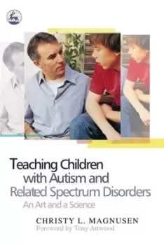 Image of Teaching children with autism and related spectrum disorders by Christy Magnusen