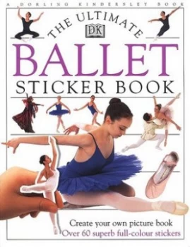 Image of Ultimate Ballet Sticker Book by Dk Paperback