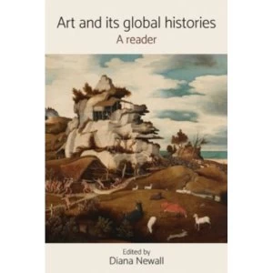 Image of Art and its Global Histories : A Reader