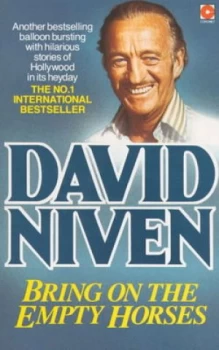 Image of Bring on the Empty Horses by David Niven Paperback