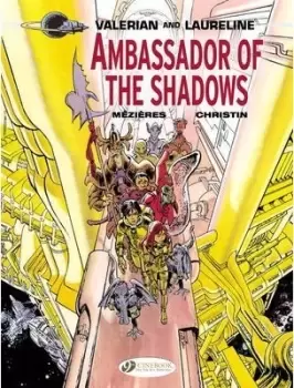 Image of Valerian Vol.6: Ambassador of the Shadows by Pierre Christin
