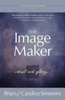 Image of The Image Maker : Dust and Glory