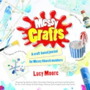 Image of Messy Crafts by Lucy Moore Paperback