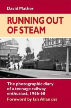 Image of Running Out of Steam by David Mather Hardback
