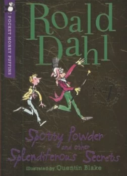 Image of Spotty Powder and Other Splendiferous Secrets by Roald Dahl Paperback