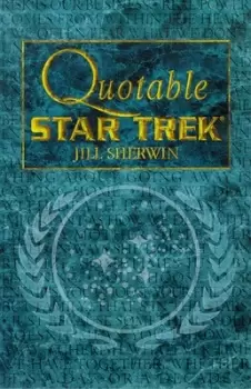 Image of Quotable Star trek - Jill Sherwin - Paperback - Used