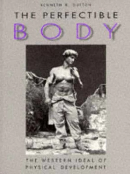 Image of The Perfectible Body by Kenneth R Dutton Paperback