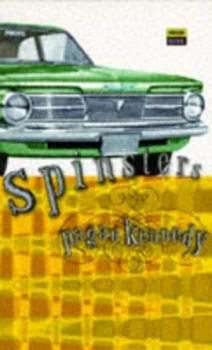 Image of Spinsters by Pagan Kennedy Paperback