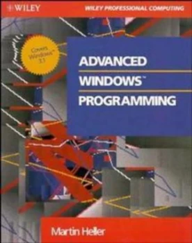 Image of Advanced Windows Programming by Martin Heller Paperback