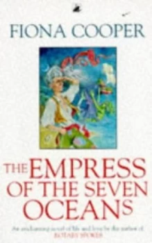Image of The Empress of the Seven Oceans by Fiona Cooper Paperback