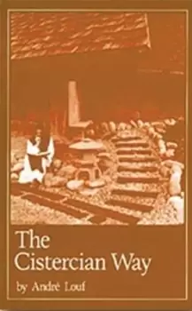 Image of The Cistercian Way by Andre Louf
