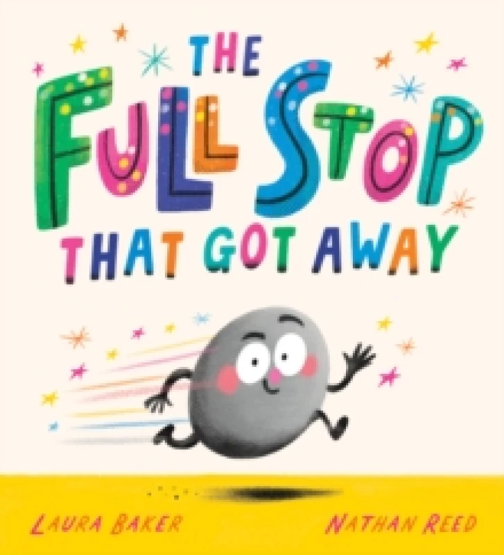 Image of Laura Baker The Full Stop That Got Away (PB) Paperback Book Multicolor Unisex
