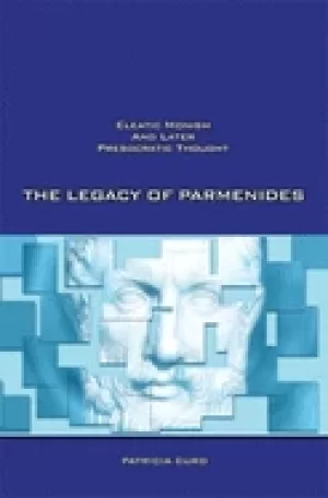 Image of legacy of parmenides eleatic monism and later presocratic thought