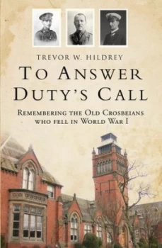 Image of To Answer Dutys Call by Trevor W. Hildrey Book