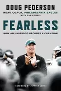 Image of fearless how an underdog becomes a champion