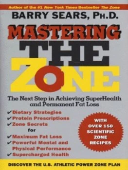 Image of Mastering the Zone by Barry Sears Hardback