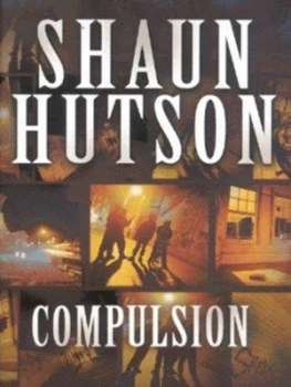 Image of Compulsion by Shaun Hutson Paperback