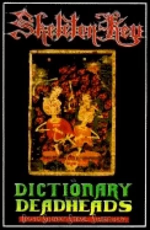 Image of skeleton key a dictionary for deadheads