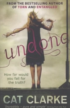 Image of Undone by Cat Clarke Paperback