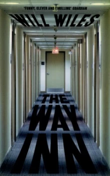 Image of The Way Inn by Will Wiles Paperback