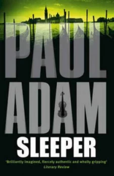 Image of Sleeper by Paul Adam Hardback
