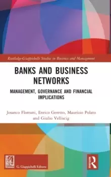 Image of Banks and Business Networks : Management, Governance and Financial Implications