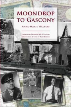 Image of Moondrop to Gascony by Anne-Marie Walters Paperback