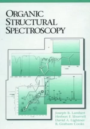 Image of Organic structural spectroscopy by Joseph B Lambert