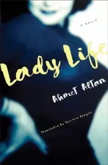 Image of Lady Life : A Novel