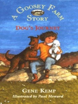 Image of Dogs Journey by Gene Kemp and Paul Howard Book