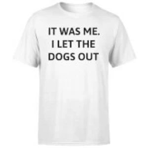 Image of I Let The Dogs Out T-Shirt - White - 3XL