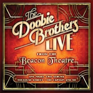 image of Live from the Beacon Theatre by The Doobie Brothers CD Album