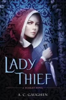 Image of Lady thief by A. C Gaughen