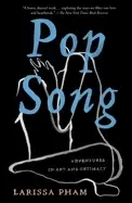 Image of pop song adventures in art and intimacy