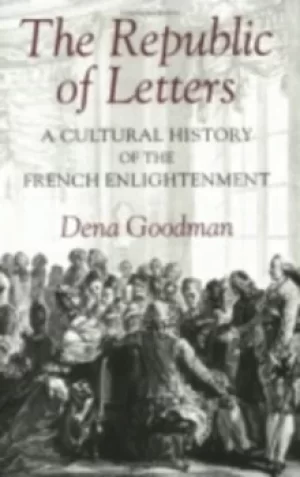 Image of The republic of letters by Dena Goodman