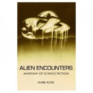 Image of Alien Encounters by Mark Rose Paperback