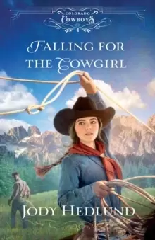 Image of Falling for the Cowgirl