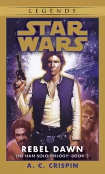 Image of Rebel dawn by A. C. Crispin