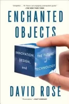 Image of Enchanted objects - David Rose - Hardback - Used