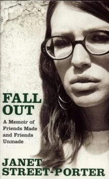 Image of Fall Out by Janet Street-Porter Hardback
