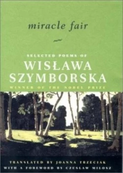 Image of Miracle Fair by Wislawa Szymborska Hardback