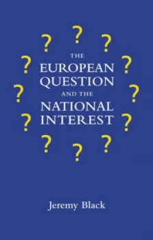 Image of The European Question and the National Interest Book