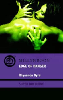 Image of Edge of Danger by Rhyannon Byrd Paperback