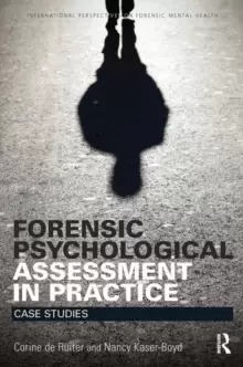 Image of Forensic Psychological Assessment in Practice : Case Studies