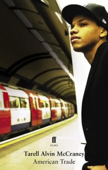Image of American Trade by Tarell Alvin Mccraney Book