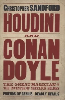 Image of Houdini and Conan Doyle by Christopher Sandford Hardback
