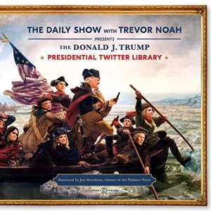 Image of The Daily Show Presidential Twitter Library Hardback 2018