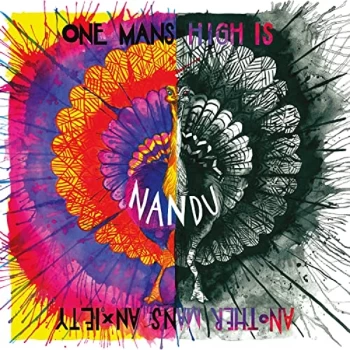 Image of Nandu - One Mans High Is Another Mans Vinyl